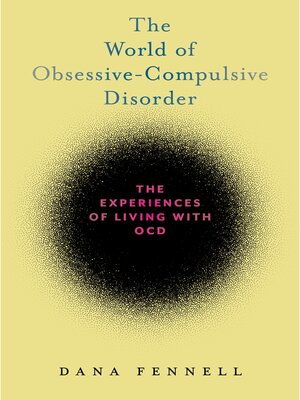 cover image of The World of Obsessive-Compulsive Disorder